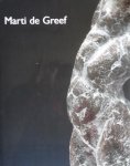 Beek, Wim van der. - Marti de Greef. - beeldhouwer Beek, Wim van der. - Marti de Greef. - beeldhouwer