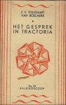 TOUSSAINT VAN BOELAERE, F.V. - HET GESPREK IN TRACTORIA.