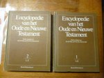 Dee S.P. / Schoneveld J. - Encyclopedie van het oude en nieuwe testament 2 delen