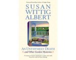 Susan Wittig Albert - An Unthymely Death