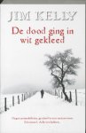 Jim Kelly - De dood ging in wit gekleed