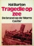 Burton, Hal - Tragedie op zee De brand op de Morro Castle