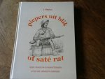 Revius J./ tekeningen Erik Stam - Piepers uit blik of saté rat. Indië- en Nieuw-Guineaveteranen uit de vm. Gemeente Eibergen