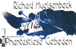 Huelsenbeck, Richard. - Phantastiese Gebeden.