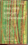 Kaznatsjejew Aleksandr : Vertaald door M. Schuchart .. Onder redactie en met een inleiding van Simon Wolin - Memoires van een Sowjet diplomaat . Ervaringen van een Russich diplomaat in Birma
