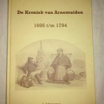 Adriaanse, J. - De Kroniek van Arnemuiden 1695 t/m 1794