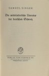 Singer, Samuel. - Die mittelalterliche Literatur der deutschen Schweiz.