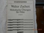 Walter Zachert - Melodische Ubungen fur Flote