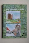 Cees de Gast ; e.a. - Geschiedenis van het Land van Heusden en Altena geschreven en getekend voor Kinderen ;  Historische Reeks nr. 21