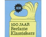 Wilbert Schreurs - 100 Jaar Reclameklassiekers