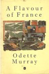 Murray, Odette - A Flavour of France