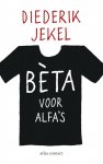 Diederik Jekel 62450 - Beta voor alfa's