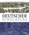 Pohle, R. Brust, G. - Deutscher Schulatlas (reprint der Berliner originalausgabe von 1910)