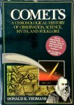 Donald K. Yeomans - Comets A Chronological History of Observation, Science, Myth and Folklore