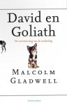 Malcolm Gladwell - David en Goliath de overwinning van de underdog