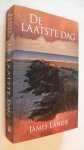 Landis, James - De laatste dag