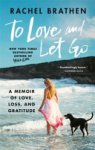 Rachel Brathen 108732 - To Love and Let Go