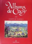  - Albums de Croÿ XIV - Comté de Namur I