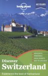 Gregor Clark - Lonely Planet Discover Switzerland