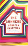 Rebecca Kauffman - The Gunners