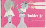 Schmidt,Annie M.G. - Floddertje deeltje 3