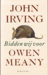 Irving, John - Bidden wij voor Owen Meany