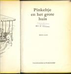Laan, Dick .. Omslag en illustraties van Rein van Looy - Pinkeltje en het Grote Huis