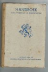 DEUTEKOM, T. VAN - handboek voor worstelen en gewichtheffen met 200 afbeeldingen van gewichtoefeningen en gewichtheffen