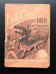 Claus - Het Drakenmysterie Bob Crack no 8