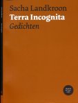 Landkroon, Sacha - Terra Incognita: Gedichten