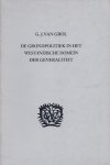 Grol, G.J. van [oud-gezaghebber van Sint-Eustatius] - De grondpolitiek in het West-Indische domein der generaliteit (drie delen in een uitgave)