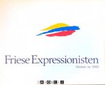 Sjouke Visser - Friese Expressionisten Werken na 1945
