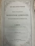 BROERE, C., - Een bezadigd woord aan mijne welgezinde protestantsche landgenooten, ter gelegenheid der R.K. Kerkregeling.