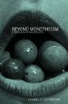 Laurel Schneider - Beyond Monotheism