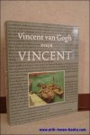 BERNARD, Bruce; - VINCENT VAN GOGH DOOR VINCENT