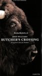 Williams, John - Butcher's Crossing