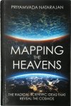 Priyamvada Natarajan 189793 - Mapping the Heavens The radical scientific ideas that reveal the cosmos