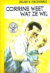 MacDonald, Zillah K. - Corrine weet wat ze wil
