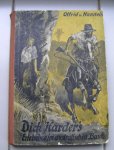 Hanstein, Otfrid von - Dick Harder's Erlebnisse im australischen Busch