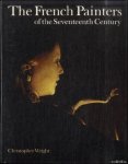 Christopher Wright - French Painters of the Seventeenth Century