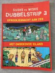 Willy Vandersteen - Suske en Wiske Dubbelstrip 3, sprookjesnacht aan zee, het onbekende eiland