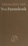 Pannekoek, Yvo. - Memoires van Yvo Pannekoek. Pannekoek, Yvo. - Memoires van Yvo Pannekoek.