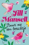 Jill Mansell - Stuur me een berichtje