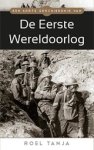 Roel Tanja - Een korte geschiedenis van de eerste wereldoorlog De eerste wereldoorlog