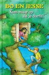 Ineke Platel - Bo En Jesse / Kom Maar Op Als Je Durft ! / Druk 1