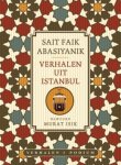 Sait Faik Abasiyanik - Verhalen Uit Istanbul