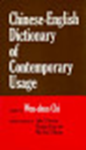 CHI, Wen-shun - Chinese-English Dictionary of Contemporary Usage