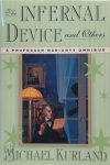 Michael Kurland - The Infernal Device and Others