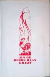 Boer, K.L. de - Als de roode haan kraait Boer, K.L. de - Als de roode haan kraait