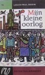 Boon, Louis Paul - Mijn kleine oorlog